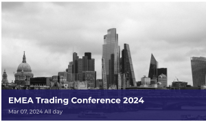 EMEA Trading Conference 2024